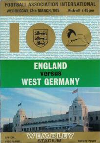 1975 - ENGLAND v WEST GERMANY (SPECIAL EDITION)